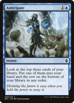 Anticipate (BFZ-069) - Battle for Zendikar