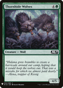 Thornhide Wolves (LIST-M19-204) - The List