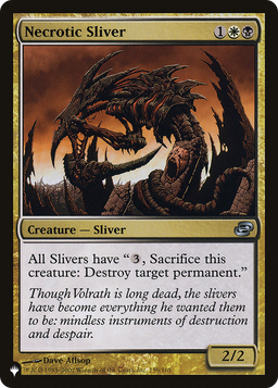Necrotic Sliver (LIST-159/165) - The List