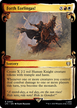 Forth Eorlingas! (Showcase Scrolls) (LTC-460) - Tales of Middle-earth Commander: (Showcase) Foil
