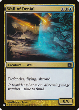 Wall of Denial (LIST-16/145) - The List