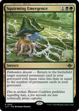Squirming Emergence (LCI-241) - The Lost Caverns of Ixalan Foil