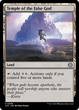 Temple of the False God (LCC-359) - The Lost Caverns of Ixalan Commander
