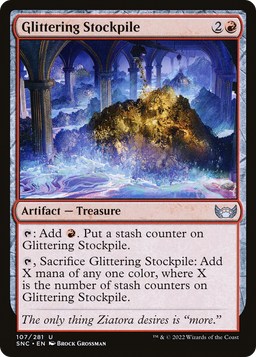Glittering Stockpile (SNC-107) - Streets of New Capenna Foil