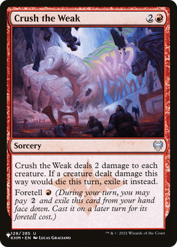 Crush the Weak (LIST-128/285) - The List