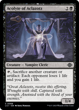 Acolyte of Aclazotz (LCI-089) - The Lost Caverns of Ixalan