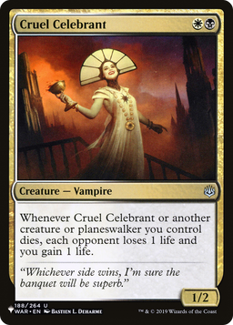 Cruel Celebrant (LIST-188/264) - The List