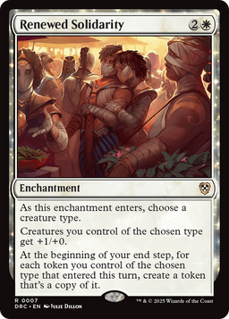Renewed Solidarity (DRC-007) - Commander: Aetherdrift: (enchantment)