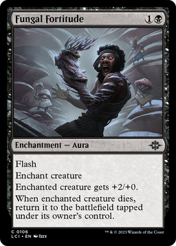 Fungal Fortitude (LCI-106) - The Lost Caverns of Ixalan Foil