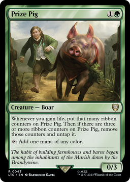 Prize Pig (LTC-043) - Tales of Middle-earth Commander