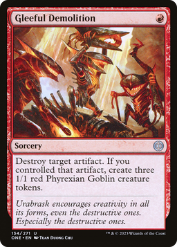 Gleeful Demolition (ONE-134) - Phyrexia: All Will Be One Foil