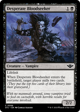 Desperate Bloodseeker (OTJ-086) - Outlaws of Thunder Junction