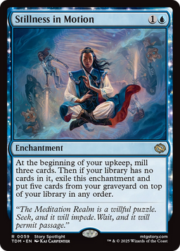 Stillness in Motion (TDM-059) - Tarkir: Dragonstorm: (enchantment)