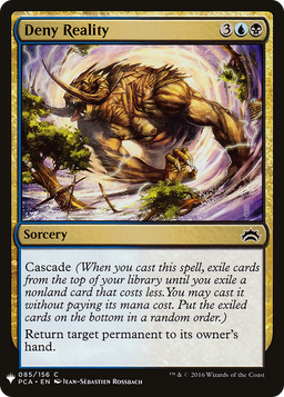 Deny Reality (PCA) (LIST-085) - The List