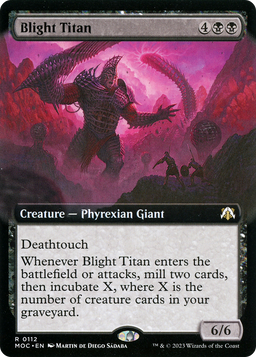 Blight Titan (Extended Art) (MOC-112) - March of the Machine Commander: (Extended Art) Foil