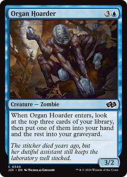 Organ Hoarder (J25-340) - Foundations Jumpstart