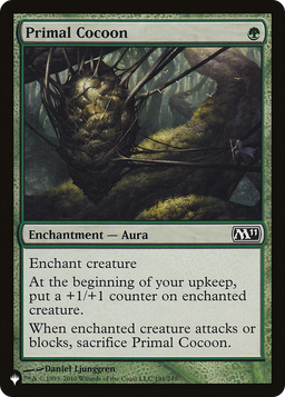 Primal Cocoon (LIST-M11-191) - The List
