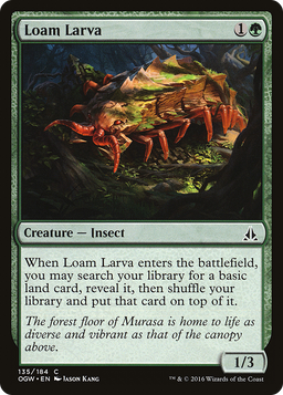 Loam Larva (OGW-135) - Oath of the Gatewatch