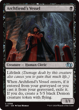Archfiend's Vessel (J25-398) - Foundations Jumpstart