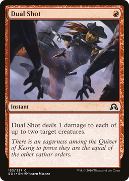 Dual Shot (SOI-153) - Shadows over Innistrad