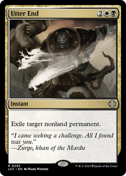 Utter End (LCC-292) - The Lost Caverns of Ixalan Commander