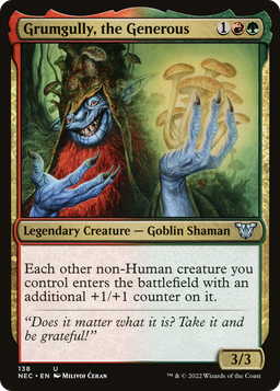 Grumgully, the Generous (NEC-138) - Neon Dynasty Commander