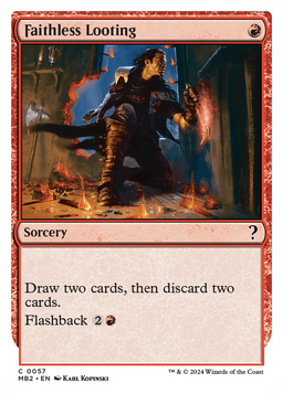 Faithless Looting (White Border) (MB2-057) - Mystery Booster 2