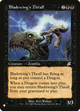 Bladewing's Thrall (LIST-SCG-55) - The List