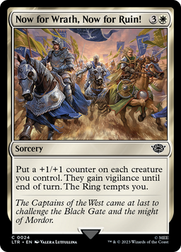 Now for Wrath, Now for Ruin! (LTR-024) - The Lord of the Rings: Tales of Middle-earth Foil