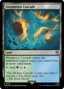 Dreamroot Cascade (Surge Foil) (WHO-864) - Doctor Who Foil