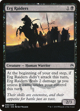 Erg Raiders (LIST-A25-90) - The List
