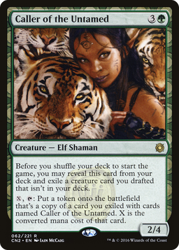 Caller of the Untamed (CN2-062) - Conspiracy: Take the Crown: (draft)