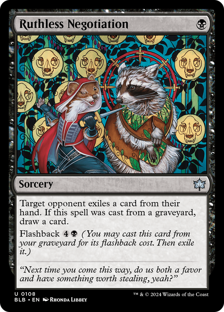 Ruthless Negotiation (BLB-108) - Bloomburrow Foil