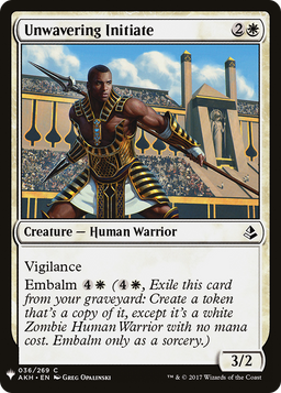 Unwavering Initiate (LIST-036) - The List