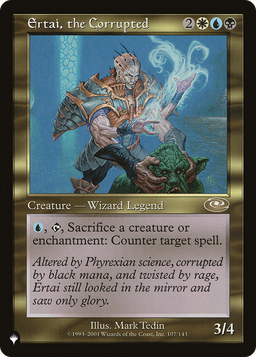 Ertai, the Corrupted (LIST-107/143) - The List