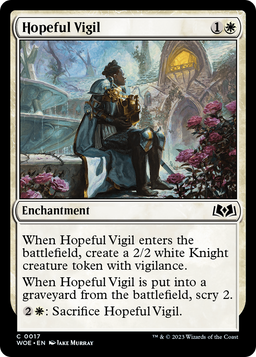 Hopeful Vigil (WOE-017) - Wilds of Eldraine
