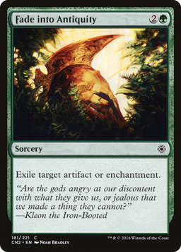 Fade into Antiquity (CN2-181) - Conspiracy: Take the Crown Foil