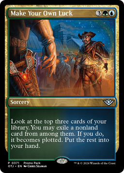 Make Your Own Luck (PPOTJ-371) - Outlaws of Thunder Junction Foil