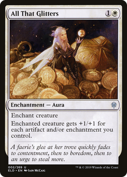 All That Glitters (ELD-002) - Throne of Eldraine