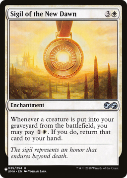 Sigil of the New Dawn (LIST-035/254) - The List