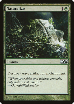 Naturalize (M13-178) - Magic 2013 Foil