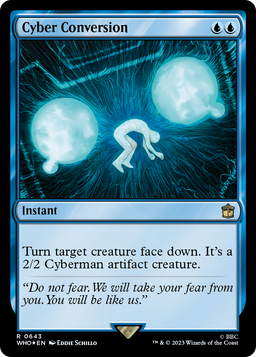 Cyber Conversion (Surge Foil) (WHO-643) - Doctor Who Foil