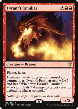 Tyrant's Familiar (C17-143) - Commander 2017