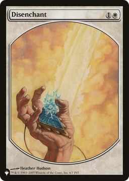 Disenchant (P07) (LIST-7-JUN) - The List