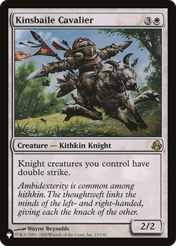 Kinsbaile Cavalier (LIST-015/150) - The List