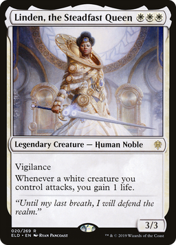 Linden, the Steadfast Queen (ELD-020) - Throne of Eldraine